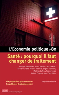 Couverture L’économie politique – Dossier “Santé : pourquoi il faut changer de traitement ?”