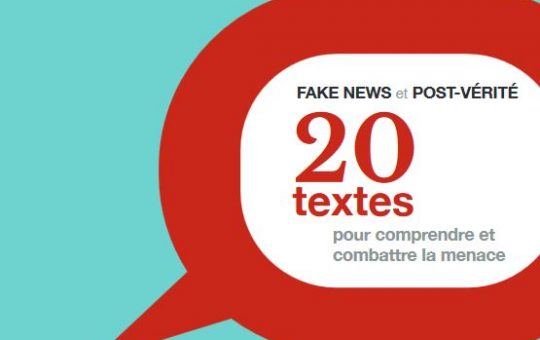 Fake News et post vérité