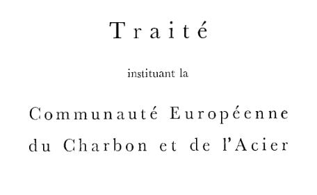 Traité instituant la Communauté Européenne du Charbon et de l'Acier