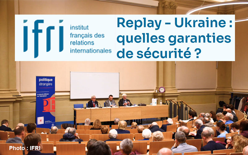 Capture vidéo conférence ifri ukraine